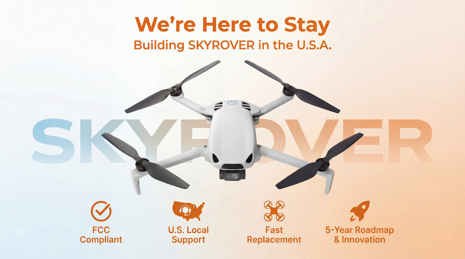 A Letter to Our U.S. Customers: Our Long-Term Commitment to the Drone Community