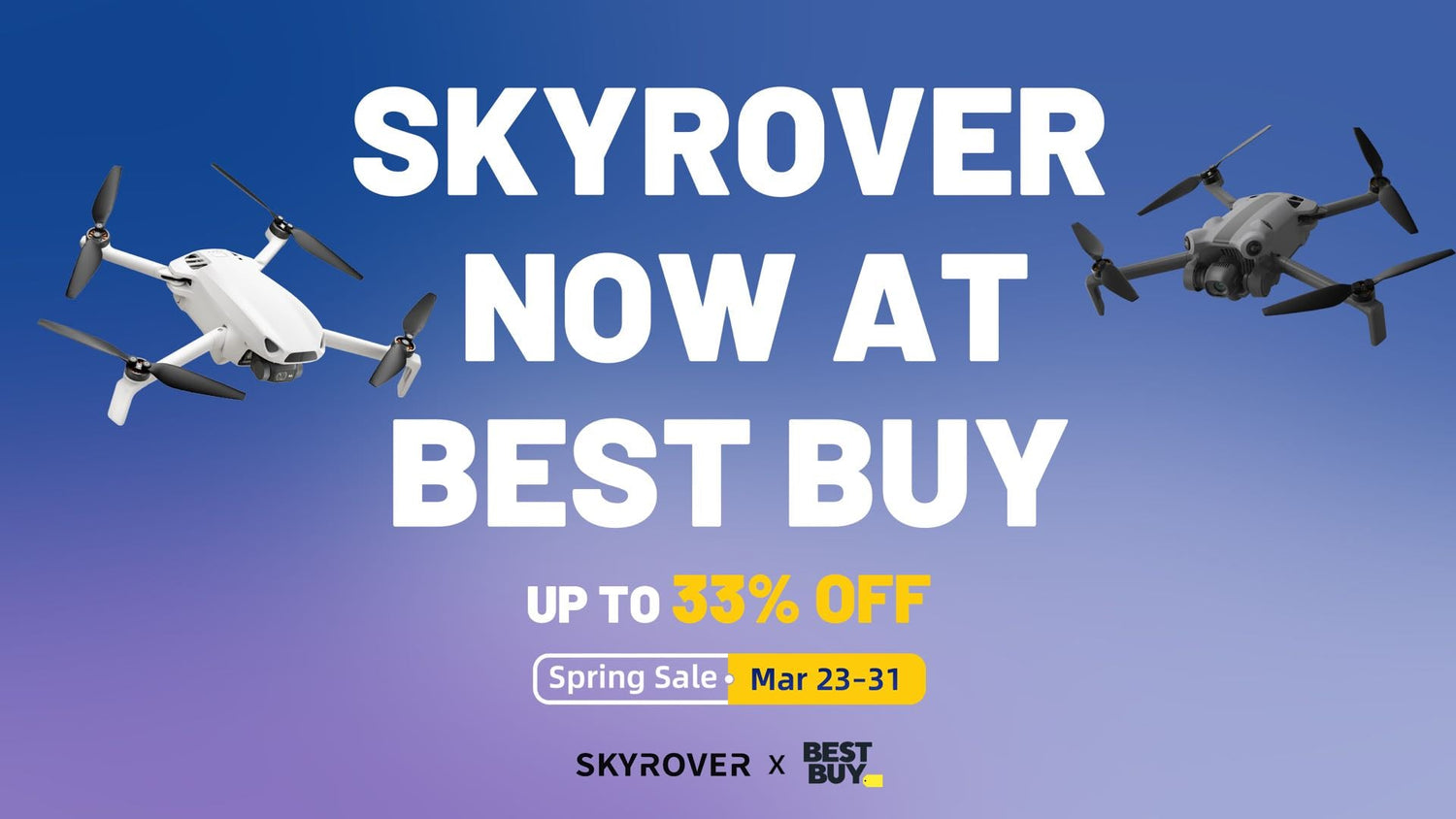 Skyrover Launches Premium Consumer Drones at Best Buy with Exclusive Spring Sale